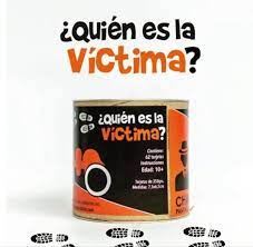 Quien es la Victima?